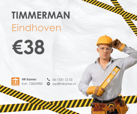 Timmerman gezocht in Eindhoven